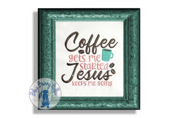 Faith and Coffee: A Perfect Embroidery Design for Apparel