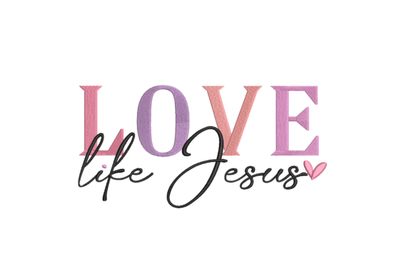 Love Like Jesus: A Designer's View for Boutique Apparel